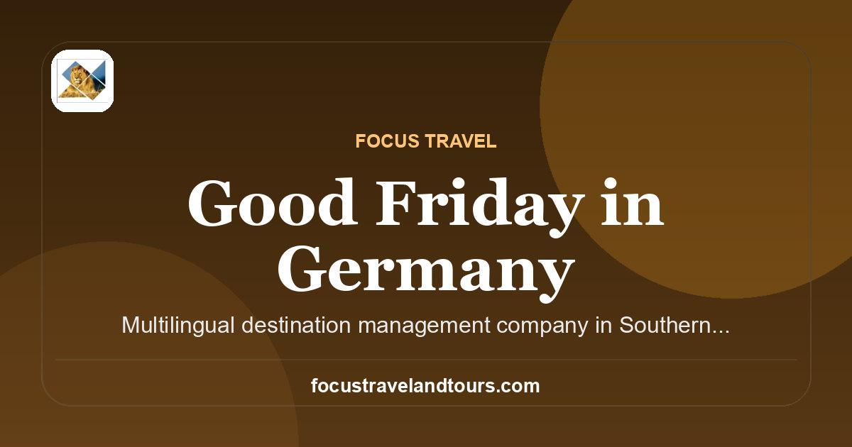 Good Friday in Germany | Focus Travel